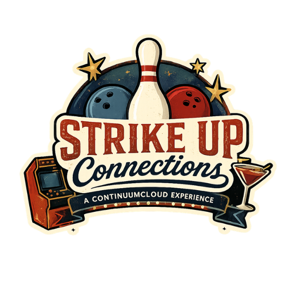Strike Up Connections, a ContinuumCloud experience